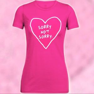 Valentines Day SORRY NOT SORRY Hot Pink Tee XL